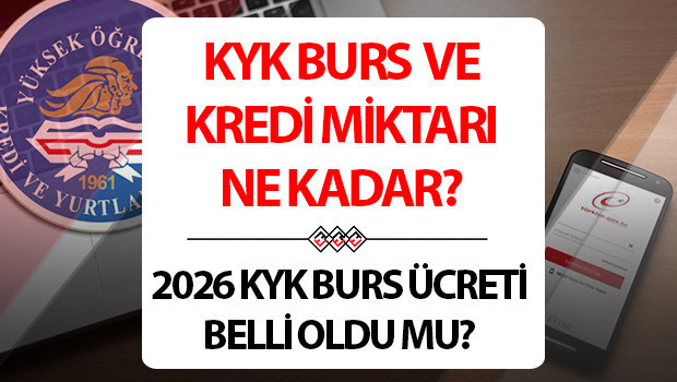kyk burs ve kredi miktari 2025 kyk burs miktari ne kadar kac tl 2025 2026 kyk burs ve kredi ucreti aciklandi mi ne zaman belli olacak iste gsb guncel on lisans EuOqTgbI.jpg